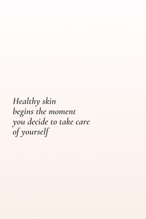 Healthy skin is more than just doing skincare religiously. Take care of yourself from within. Nourish thy body inside and out. A healthy reminder from your beauty and well-being buddy. Skins Quotes, Beauty Skin Quotes, Vision Board Photos, Skincare Quotes, This Is Your Life, Care Quotes, Positive Self Affirmations, Beauty Quotes, Note To Self