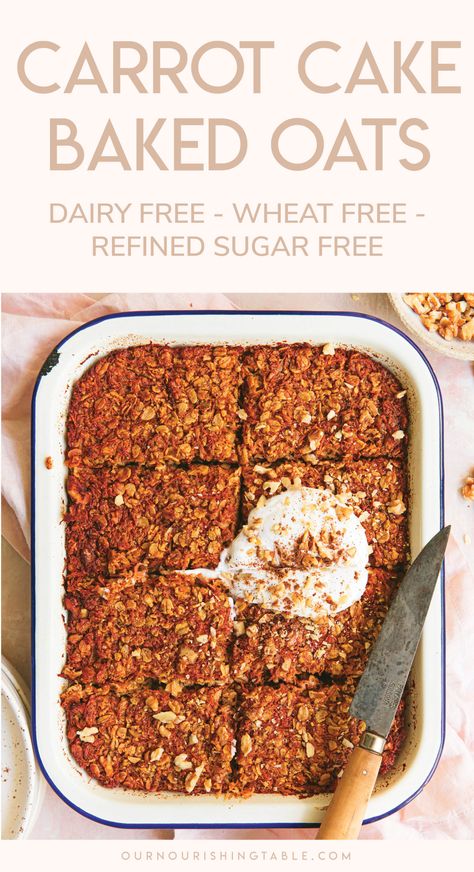 Carrot Cake Baked Oats - Dairy Free - Our Nourishing Table Oatmeal Carrot Cake, Oat Carrot Cake, Carrot Cake Baked Oats, Oat Cake Recipes, Baked Oats Recipe, I Lost 100 Pounds, Protein Baking, Carrot Cake Oatmeal, Healthy Carrot Cakes