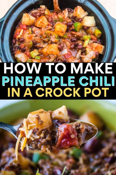 Slow Cooker Pineapple Chili Recipe Hawaiian Chili Recipe, Pineapple Chili Recipe, Sweet Chili Recipe, Pineapple Chili, Hawaiian Chili, Spicy Chili Recipe, Ground Beef Chili, Chili Recipe Crockpot, Crockpot Chili