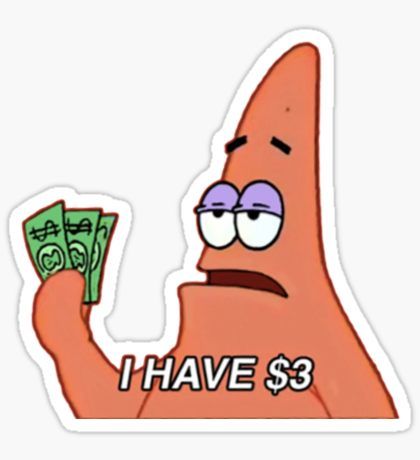 Patrick Star Stickers | Redbubble Patrick Star, Money, For Sale