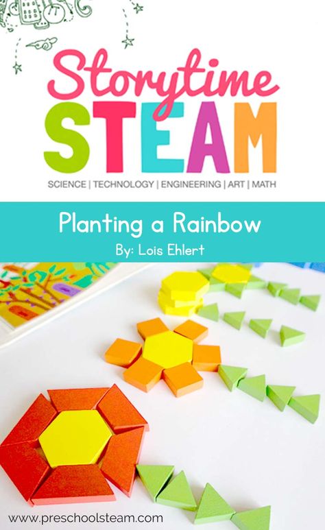 Planting a Rainbow: Storytime STEAM Planting A Rainbow, Plants Kindergarten, Lois Ehlert, Kindergarten Stem, Steam Activity, Preschool Garden, Engineering Art, Rainbow Activities, Plants Unit