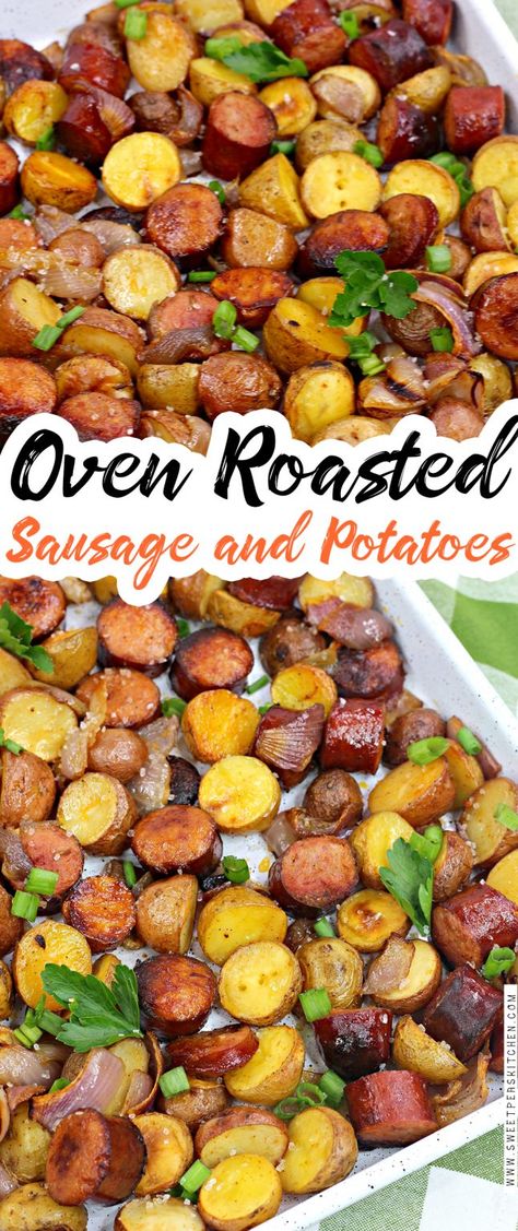 Oven Roasted Sausage, Sausage Recipes Potatoes, Smoked Sausage And Potato Bake, Roasted Sausage, Sausage And Potato Bake, Kielbasa And Potatoes, Sausage And Potatoes, Smoked Sausage Recipes, Sausage Dinner