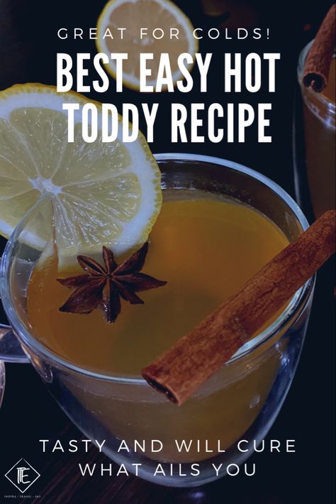 Easy hot toddy recipe for colds and jusr overall a great winter cocktail! #wintercocktail #holidaycocktails #christmascocktail #christmascocktailsrecipes Hot Totty Recipe, Hotty Toddy Drink, Hot Toddy Recipe For Cough, Hot Toddy Recipe With Tea, Hot Rum Toddy, Classic Hot Toddy Recipe, Hot Toddy Recipe For Colds, Cold Weather Drinks, Hot Toddy Recipe