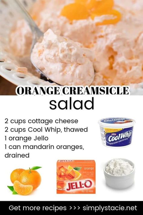 Orange Creamsicle Salad, Creamsicle Salad, Fluff Salad Recipes, Easy Fruit Salad Recipes, Jello Dessert Recipes, Orange Jello, Easy Family Recipes, Fruit Salad Easy, Fluff Desserts