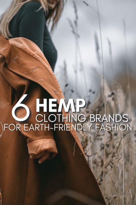 Fair Trade and Hemp Clothing - Going Zero Waste Hemp Clothes, Natural Fibers Clothing, Waste Clothing, Hemp Fashion, Hemp Fiber, Natural Fiber Clothing, Fiber One, Ethical Clothing Brands, Hemp Clothing