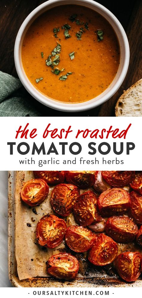 Easy Homemade Soups, Tomato Soup Homemade, Summer Soup, Roasted Tomato Soup, Homemade Soup Recipe, Tomato Soup Recipes, Roasted Tomato, Sopot, Tomato Recipes