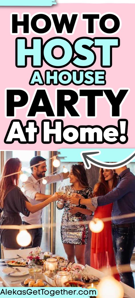 Throwing a party at home can be stressful if not planned properly. But have no fear, throwing a good party is what I LIVE for. So allow me to share my best hosting tips and hosting ettiquete with you so you can throw the best house party ever! Things To Have At A Party, Throwing A 40th Birthday Party, Tips For Hosting A Party, Food For House Party, How To Throw A Good Party, Hosting A Card Making Party, Hosting A Party In A Small House, Themed House Party Ideas For Adults, House Party Entertainment Ideas