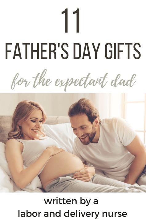 father's day gifts for expecting dads Gifts For Expecting Dads, Expectant Father, Labor Nurse, First Time Dad, First Fathers Day Gifts, Family Trips, Preparing For Baby, Mia 3, Father's Day Gifts