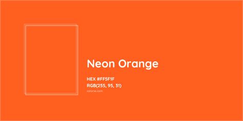 Neon Colour Palette Hex Codes, Neon Orange Hex Code, Neon Orange Color Palette, Orange Color Code, Orange Hex, Neon Color Palette, Pantone Orange, Munsell Color System, Orange Color Combinations