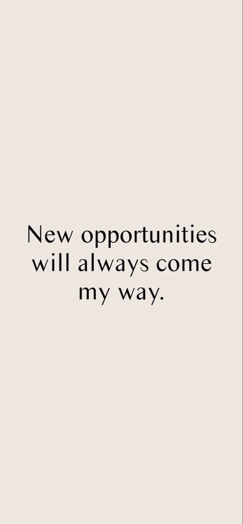 Good Opportunity Quotes, Glowing Astetic, You've Been Accepted, Vision Board Intentions, Vision Board Opportunities, New Opportunities Affirmations, New Opportunity Quotes Career Motivation, Opportunity Vision Board, Good Mantras