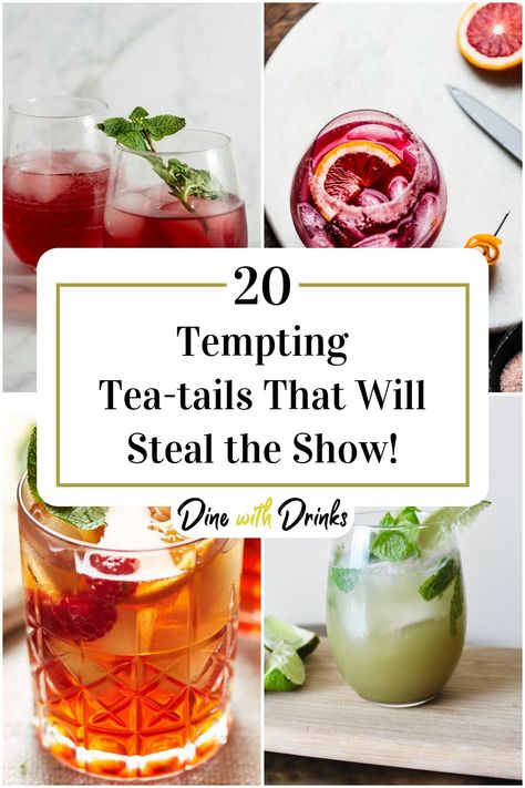 Collage of 4 tea cocktails. Tea Cocktails Non Alcoholic, Tea Alcohol Drinks Cocktails, Alcohol Infused Food Recipes, Jasmine Tea Cocktail, Tea And Gin Cocktail, Edible Flower Cocktails, Boozy Tea Drinks, Boozy Tea Party Ideas, Mocktails For Tea Party