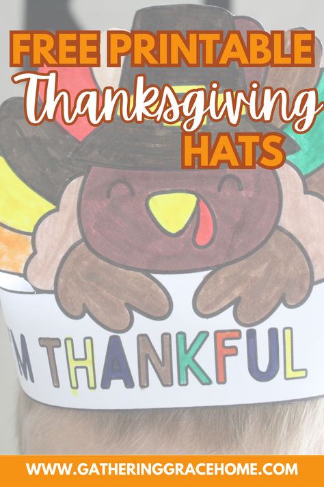 Choose from 3 free and festive Thanksgiving hats to color, decorate, and wear for your Thanksgiving celebrations! Thanksgiving Hat Printable, Thanksgiving Hat Craft, Thanksgiving Hats For Kids, Thanksgiving Crowns For Kids, Thanksgiving Hats For Preschoolers, Thanksgiving Hats, Turkey Hats For Kids Crafts, Printable Thanksgiving Crafts, Thanksgiving Headbands