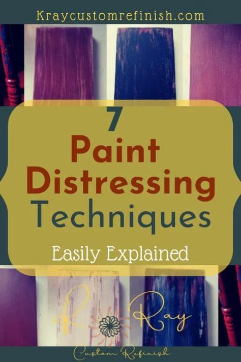 7 Furniture Paint Distressing Techniques Easily Explained 16 Chalk Paint Distressing Techniques, Painting Wood With Chalk Paint, Weathered Furniture Diy, Wood Painting Techniques Diy, Paint Distressing Techniques, Distress Painting Technique, How To Make Furniture Look Distressed, Colorful Chalk Paint Furniture, Boho Chalk Paint Furniture