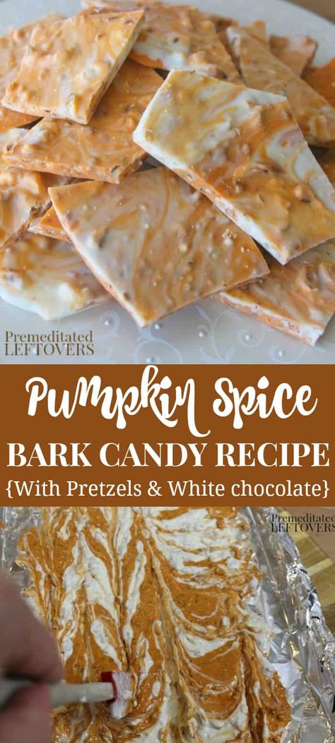 Pumpkin Bark, Candy Bark Recipes, Pumpkin Spice Desserts, Dessert For Fall, Bark Candy, Healthy Pumpkin Dessert, Bark Recipes, White Chocolate Bark, Chocolate Bark Recipe