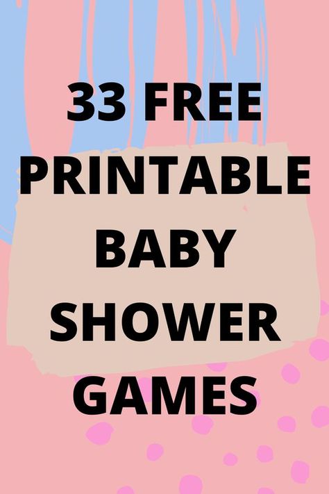 33 Free Printable Baby Shower Games - Fun Party Pop Baby Shower Games Free Printables, Baby Shower Questions, Fun Shower Games, Baby Shower Quiz, Easy Baby Shower Games, Taboo Game, Free Printable Baby Shower Games, Free Baby Shower Games, Funny Baby Shower Games