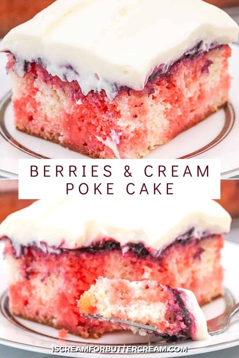 This Berries and Cream Poke Cake is one of the best icebox cakes you can make. A soft white cake layer on the bottom, soaked with jello, topped with a layer of cooked mixed berry fruit and then a yummy homemade whipped cream cheese topping. It's one of the best poke cakes you could make and perfect for summer. Berries And Cream Poke Cake, Best Poke Cake Recipes, Berry Poke Cake, Best Poke Cake, I Scream For Buttercream, Mixed Berry Dessert, Jello Cake Recipes, Cream Poke Cake, Berries And Cream