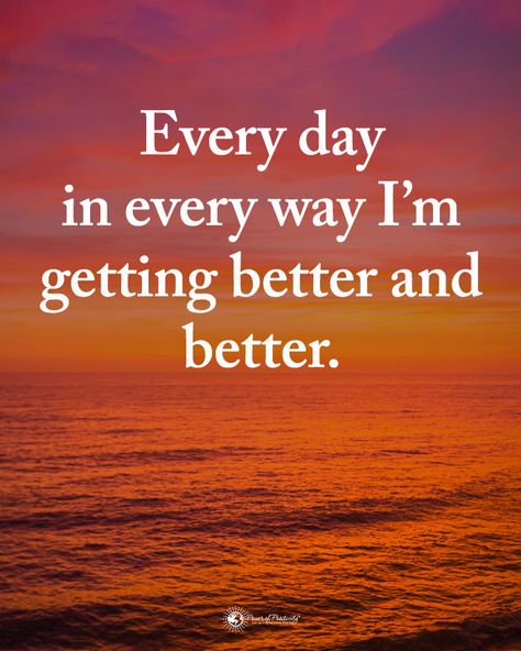 Type YES if you agree.  Every day in every way I'm getting better and better. #powerofpositivity  #inspirationalquotes #quotes… Im Getting Better, Every Day In Every Way, Spiritual Awakening Quotes, First Day Of Work, Everyday Quotes, Awakening Quotes, Simple Reminders, Im Grateful, Power Of Positivity