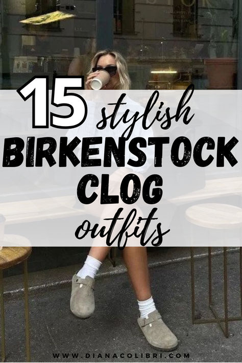 How to Style Birkenstock Clogs: 15 Stunning Outfit Ideas - Diana Colibri Slip On Clogs Outfit Fall, Ll Bean Slippers Outfit, Birkenstock Fashion Women, All Black Outfit White Shoes, Platform Berkinstocks Outfit, Ways To Style Birkenstock Clogs, Style Boston Birkenstocks, Clog Platform Outfit, Leggings With Boston Clogs