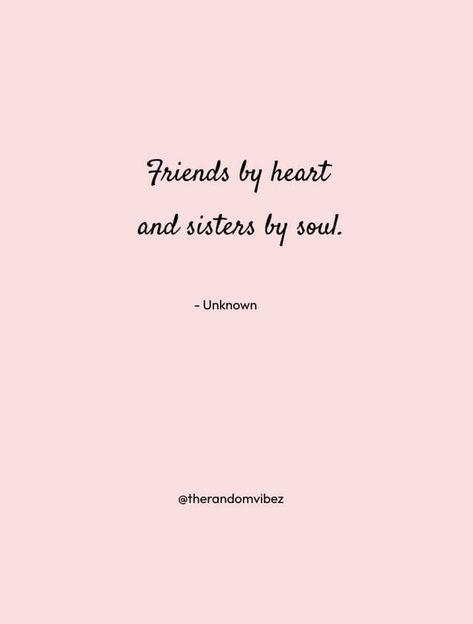 Quotes About Soul, Sister Meaning, Sister Captions For Instagram, Soul Sister Quotes, Sister Captions, Friends Like Sisters, Best Friend Captions, Sisters Quotes, Unique Quotes