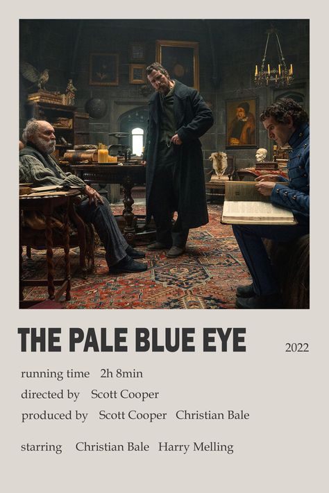 The Pale Blue Eye Movie Poster, The Pale Blue Eye Movie, The Pale Blue Eye, Polaroid Movie Poster, Eye Movie, Pale Blue Eyes, Film Tips, Movies To Watch Teenagers, Movie Card