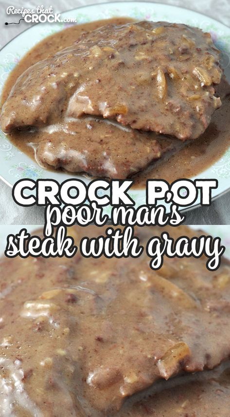 Slow Cooker Poor Mans Steak, Bucket Steak And Gravy, Crock Pot Cubed Steak And Gravy, Cube Steak Crock Pot Recipes, Crockpot Steak Recipes, Steak With Gravy, Cube Steak And Gravy, Crockpot Cube Steak, Round Steak Recipes