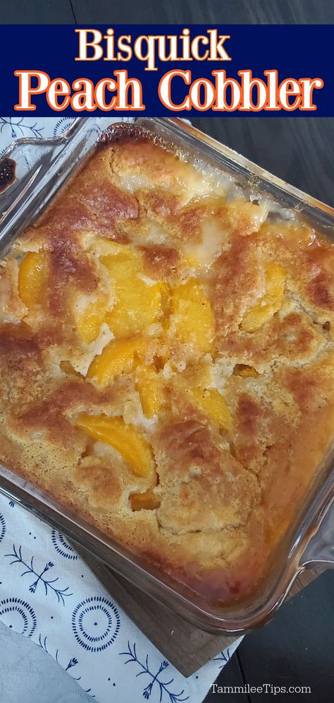 Bisquick Peach Cobbler Recipe, Bisquick Peach Cobbler, Quick Peach Cobbler, Cobbler With Bisquick, Canned Peach Cobbler Recipe, Easy Cobbler, Good Peach Cobbler Recipe, Peach Cobbler With Bisquick, Fruit Cobbler Recipe