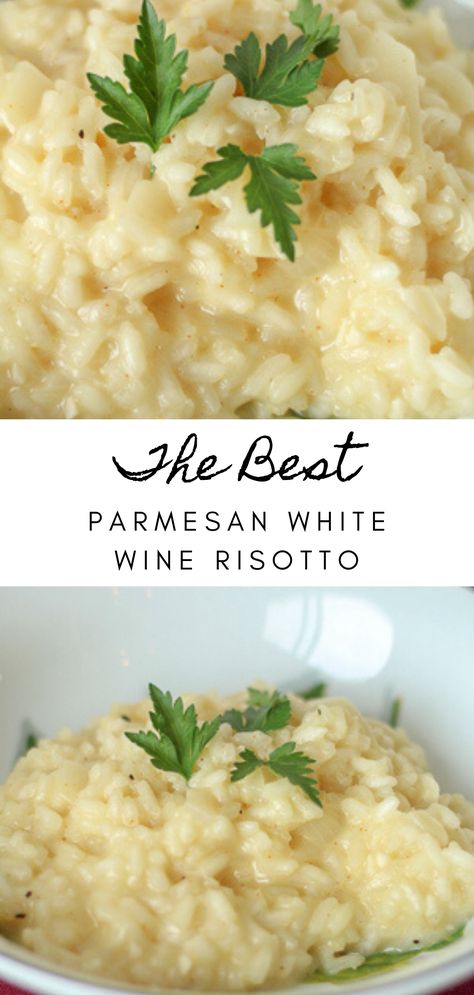 White Wine Risotto Recipes, Easy Parmesan Risotto, White Wine Risotto, Cheesy Risotto, Wine Risotto, Easy Risotto, Risotto Recipes Easy, Best Risotto, Parmesan Risotto