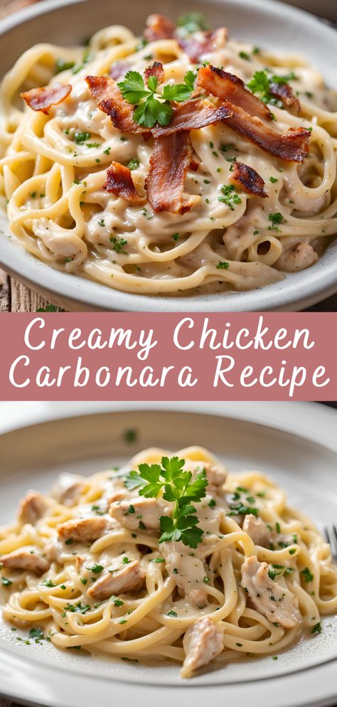 Creamy Chicken Carbonara Recipe | Cheff Recipes Cooking Recipes Italian, Carbonara Pasta Without Bacon, Easy Yummy Chicken Dinners, Delicious Chicken Pasta Recipes, Italian Weeknight Dinner, Chicken Bacon Carbonara Pasta Easy, Creamy Pasta Dinner Recipes, Creamy Pasta Dishes Recipes, Cabanara Pasta Recipe Bacon Chicken