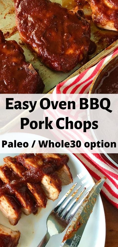 Bbq Pork Chops Boneless, Bbq Pork Chops In Oven, Barbeque Pork Chops, Broiled Pork Chops, Baked Bbq Pork Chops, Paleo Pork Recipes, Barbecue Pork Chops, Oven Pork Chops, Bbq Sauce Homemade Easy