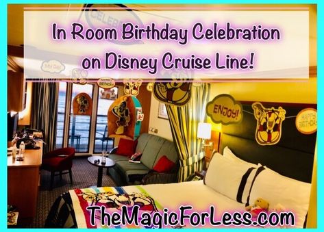 Make your Disney Cruise More Magical with an In-Room Birthday Celebration! Disney Cruise Room Decorations, Disney Cruise Birthday, Disney Cruise Rooms, 50th Birthday Celebration Ideas, Cruise Rooms, Disney Magic Cruise, Disney Fantasy Cruise, Disney Dream Cruise, Celebration Box