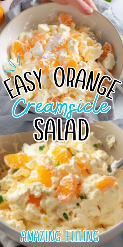 Easy Orange Creamsicle Salad Orange Creamsicle Salad, Creamsicle Salad, Potluck Appetizers, Mandarin Orange Salad, Jello Mold Recipes, Creamy Salad, Orange Jello, Orange Dreamsicle, Fluff Desserts