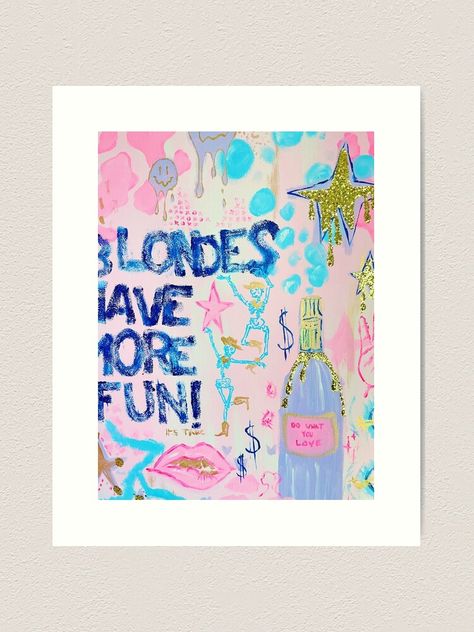 "Blondes Have More Fun " Art Print by lilywiik | Redbubble Sorority Art Prints, Blondes Have More Fun Painting, Blondes Have More Fun Wallpaper, Preppy Art Prints, Dorm Room Paintings, Dorm Paintings, Apartment 2023, Sorority Art, Blondes Have More Fun