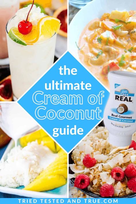 Cream De Coconut Recipes, Goya Cream Of Coconut Recipes, Coconut Cream Uses Recipes, Cream Of Coconut Recipes Desserts, Cream Of Coconut Drinks Non Alcoholic, Things To Make With Coconut Cream, Creme Of Coconut Recipes, What To Make With Coconut Cream, Coco Real Cream Of Coconut Drink Recipes