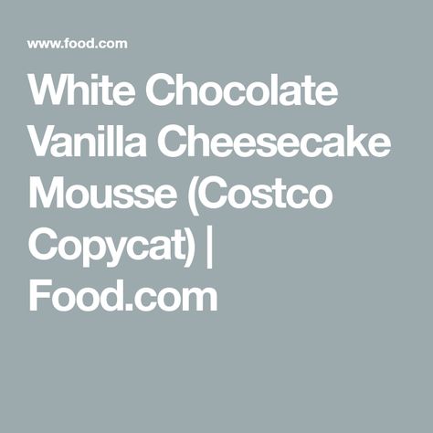 Costco Cake Filling Recipe, Vanilla Cheesecake Mousse, Mousse Cake Filling, Costco Copycat, Costco Sheet Cake, Cheesecake Mousse Recipe, Copycat Food, Costco Cake, Cheese Cake Filling