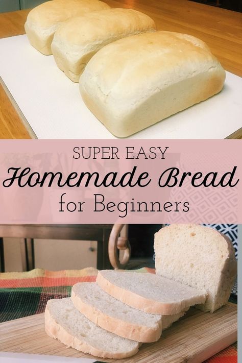 Homemade Bread For Beginners, Bread For Beginners, Easy White Bread Recipe, Easy Homemade Bread, Beginners Bread Recipe, Buttered Toast, White Bread Recipe, Homemade Bread Recipes Easy, Homemade Bread Easy