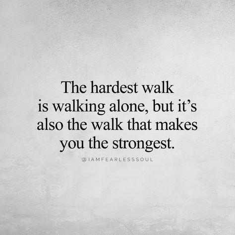 Ill Never Trust Again Quotes, Lost Self Quotes My Life, Realignment Quotes, Only Trust Yourself Quotes, Life Has Been Tough Lately Quotes, Coming Back Stronger Quotes, Going Through Things Alone, Strong Independent Quotes, Becoming Stronger Quotes