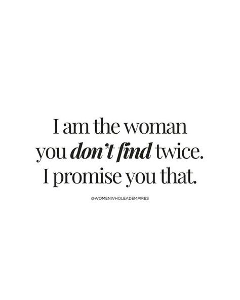 You Had A Good Woman Quotes, The Power Of Women Quotes, Words To Live By Quotes For Women, Beautiful Powerful Quotes, Powerful Quotes From Women, Quotes Empowering Women, Being A Boss Woman, Women Inspiring Quotes, Women For Women Quotes