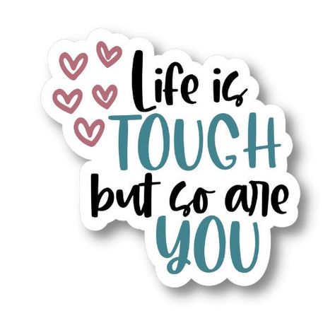 Excited to share the latest addition to my #etsy shop: Life is Tough But So Are You, Motivational Waterproof Vinyl Sticker Decal, Encouraging Sticker, Motivational Sticker Quote https://etsy.me/3nSgLzT Aesthetic Text Stickers, Life Is Tough But So Are You, Thought Stickers, Encouraging Stickers, Stickers Motivation, Stickers Quotes, Programmer Jokes, Medical Stickers, Planner And Journal