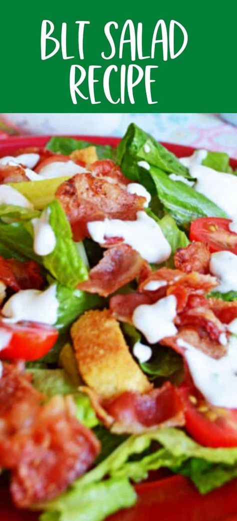 Blt Salad Dressing, Lettuce Tomato Salad, Bacon Lettuce Tomato Salad, Tomato Salad Dressing, Blt Salad Recipe, Salad Recipes With Bacon, Waldorf Salad Recipe, Lettuce Salad Recipes, Tomato Salad Recipe