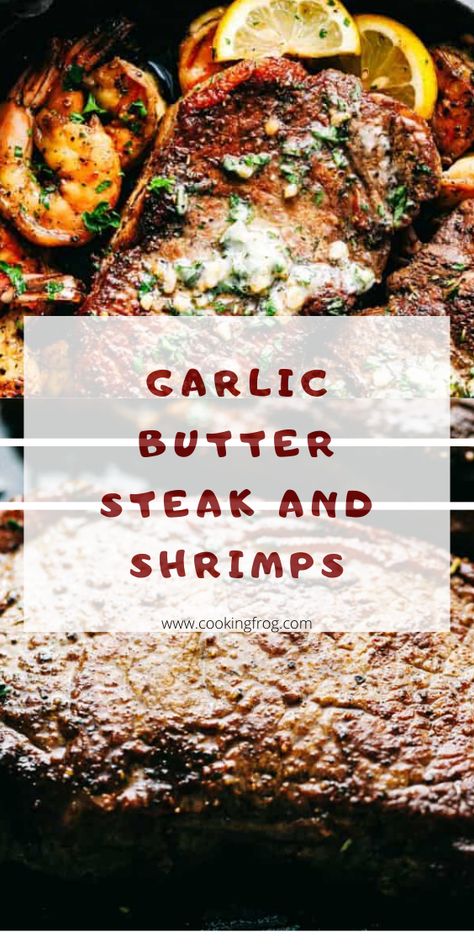 Stake And Shrimp Recipes, Steak And Shrimp Dinner Ideas, Steak And Shrimp Recipes, Dinner Recipes Steak, Dinner Recipes Shrimp, Shrimp Dinner Recipes, Shrimp And Steak, Oven Baked Steak, Steak Toppings