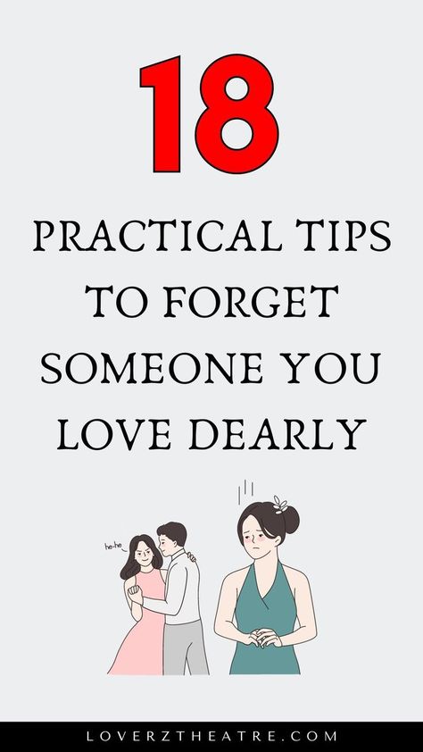 Are you looking for relationship tips on how to forget a crush? Need helpful guide on how to completely forget your Ex and move on? Check out these 18 practical tips to forget someone you love dearly. In this post, you will also get relationship advice on ways to let go of someone you still love, plus how to stop loving someone who doesn't love you How To Forget Your Crush, How To Stop Loving Someone, How To Forget Someone You Love, Stop Loving Someone, Leaving Someone You Love, Missing You Boyfriend, Letting Go Of Someone You Love, How To Forget Someone, Let Go Of Someone