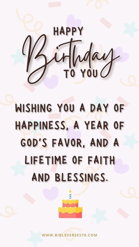 Happy Birthday Christian Quotes, Christian Happy Birthday Wishes, Happy Birthday Christian, Happy Birthday Religious, Happy Birthday Blessings, Happy Birthday Verses, Spiritual Birthday Wishes, Happy Birthday Wishes For Her, Religious Birthday Wishes