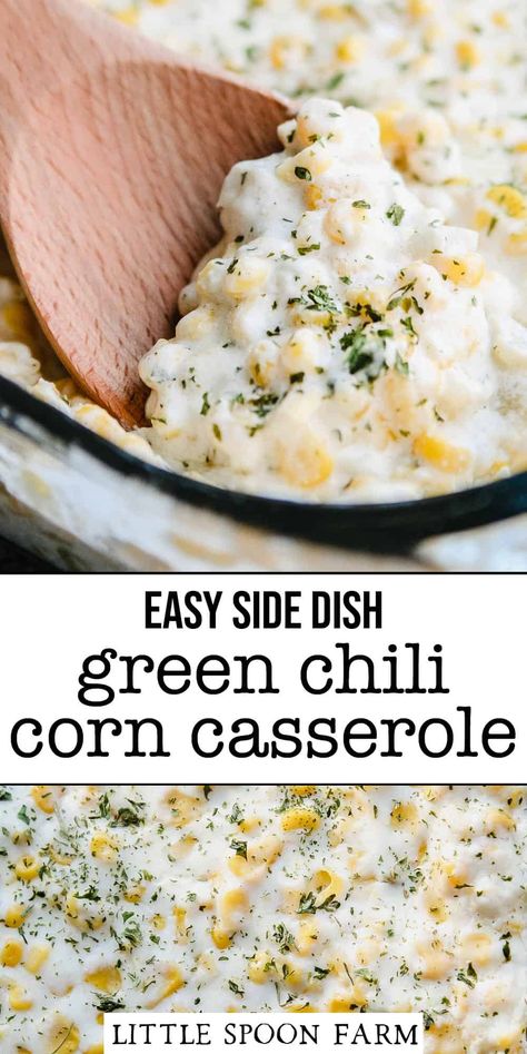 Green Chili Corn Casserole, Green Chili Corn, Turkey And Dressing, Green Chili Casserole, Corn Recipes Side Dishes, Cream Cheese Corn, Green Chili Recipes, Corn Side Dish, Creamed Corn Recipes