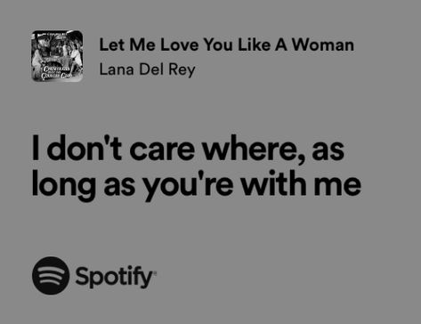 Ldr Lyrics, Over The Country Club, Club Quote, Lana Del Rey Quotes, Lana Del Rey Love, Lana Del Rey Lyrics, Let Me Love You, Spotify Lyrics, Lyric Poster