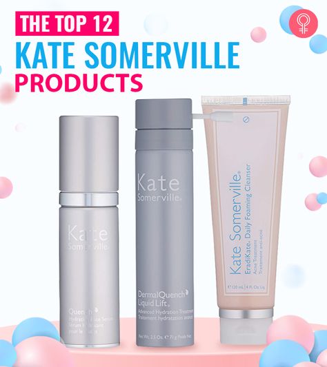 The Top 12 Kate Somerville Products Of 2022 Kate Somerville, Acne Cleansers, Skin Care Range, Makeup Setting Spray, Clear Acne, Unclog Pores, Improve Skin Elasticity, Anti Acne, Foam Cleanser