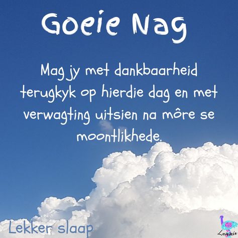 Lekker Slaap Afrikaans, Nag Lekker Slaap, Lilac Cottage, Lekker Slaap, Afrikaans Quotes, Bible Stories, Good Night, Positive Quotes, Lilac