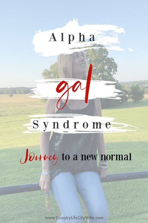 Alpha-gal Syndrome Diagnosis-Journey to a New Normal Alpha Gal Recipes, Alpha Gal Syndrome, Becoming A Stepmom, Alpha Gal, Celiac Recipes, Allergy Medicine, Piriformis Stretch, Stomach Issues, Paleo Lifestyle