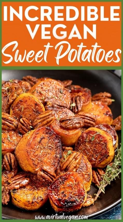 Vegan Sweet Potatoes, Vegan Sweet Potato Recipes, Sweet Potato Side Dish, Vegan Thanksgiving Dinner, Sweet Potato Sides, Sweet Potato Thanksgiving, Vegan Holiday, Vegan Thanksgiving Recipes, Vegan Roast