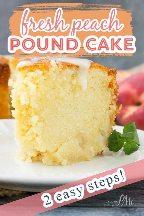 Fresh Peach Pound Cake Recipe, Peach Pound Cake Recipe, Peach Pound Cake, Peach Cobbler Pound Cake, Peach Desserts Easy, Peach Cake Recipes, Fresh Peach Recipes, Peach Pound Cakes, Peach Dessert Recipes