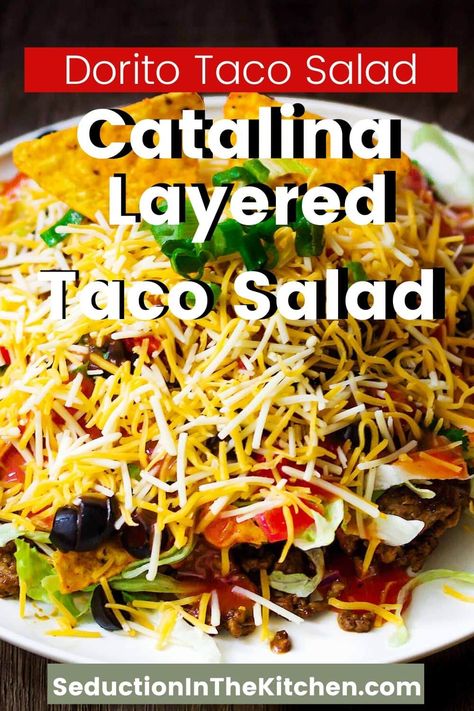 Are you looking for a taco salad recipe? Catalina Layered Taco Salad is a Dorito taco salad. This layered taco salad has Catalina dressing on it to give it a nice bold flavor. You love making this taco salad with Catalina dressing for taco Tuesday! | SeductionInTheKitchen.com #tacosalad #catalinadressing #tacotuesday Easy Taco Salad Recipe Simple, Taco Salad Catalina Dressing, Taco Salad Recipe With Catalina Dressing, Taco Salad With Catalina Dressing, Layered Taco Salad, Dorito Taco Salad, Dorito Taco Salad Recipe, Dorito Taco, Layered Taco Salads